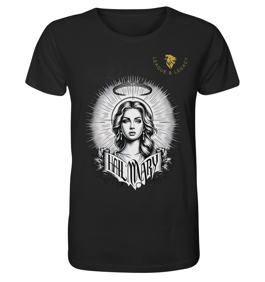 Hail Mary Shirt - Organic Shirt