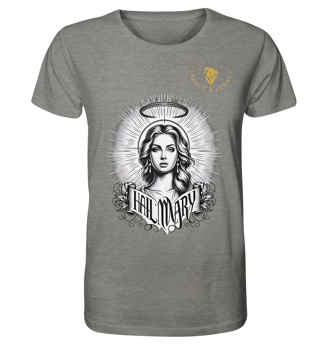 Hail Mary Shirt - Organic Shirt